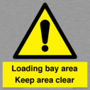 loading-bay-area-keep-area-clear-sign~